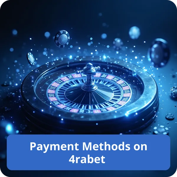 Payment Methods on 4rabet